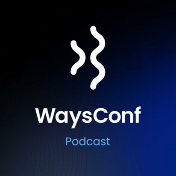 Artwork for WaysConf Podcast