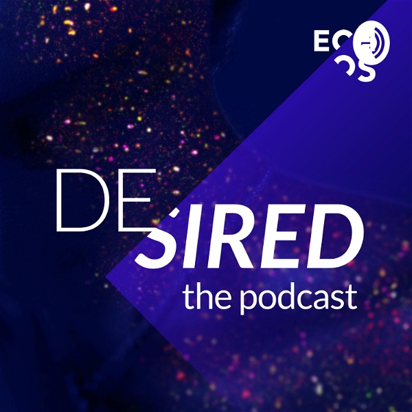 Artwork for Desired, the podcast