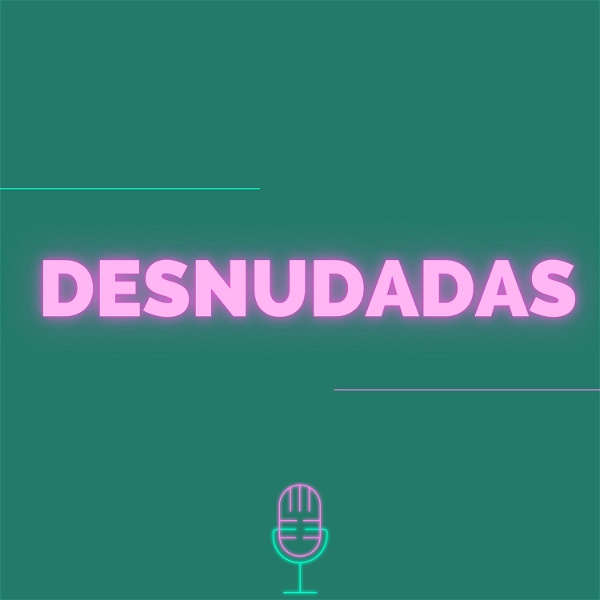 Artwork for Desnudadas Podcast
