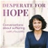 Desperate For Hope with Vaneetha Risner