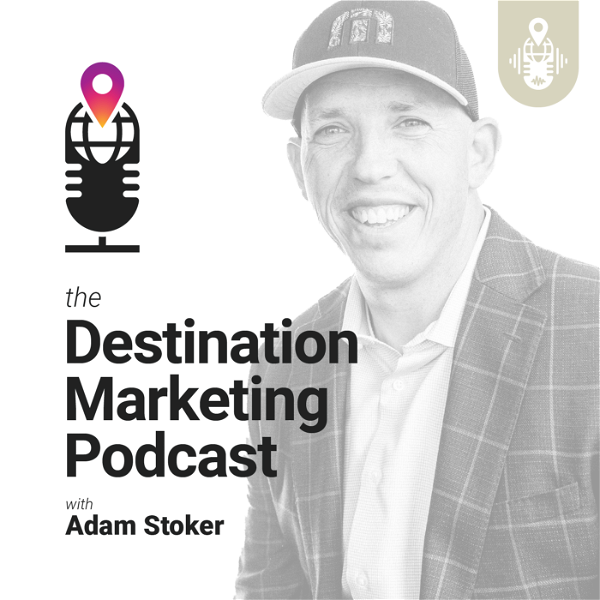 Artwork for Destination Marketing Podcast