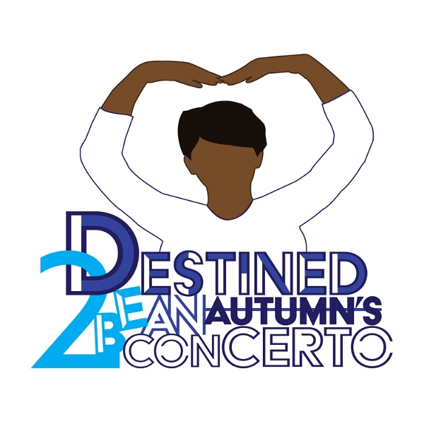 Artwork for Destined 2 Be an Autumn's Concerto