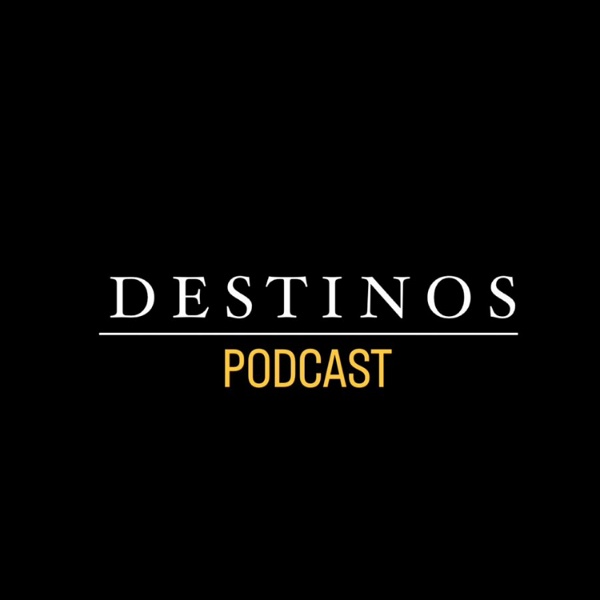 Artwork for Destinos Podcast