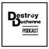 Destroy Duchenne Podcast