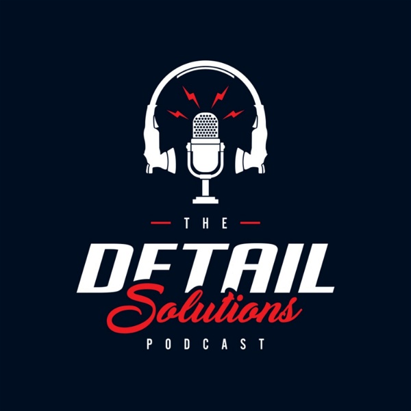 Artwork for The Detail Solutions Podcast