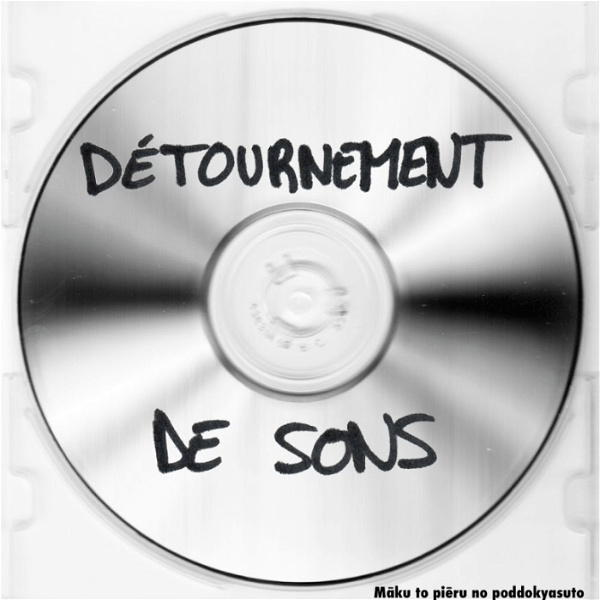 Artwork for Détournement de Sons