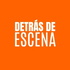 Detrás de Escena