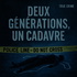 Deux générations, un cadavre