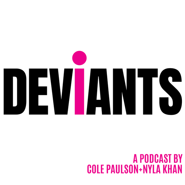 Artwork for Deviants