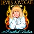 Devil's Advocate with Rosebud Baker