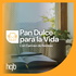 Devocional Pan dulce para la vida