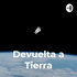 Devuelta a Tierra - Cuento ciencia ficción