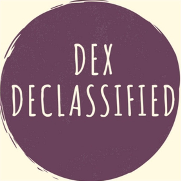 Artwork for Dex Declassified