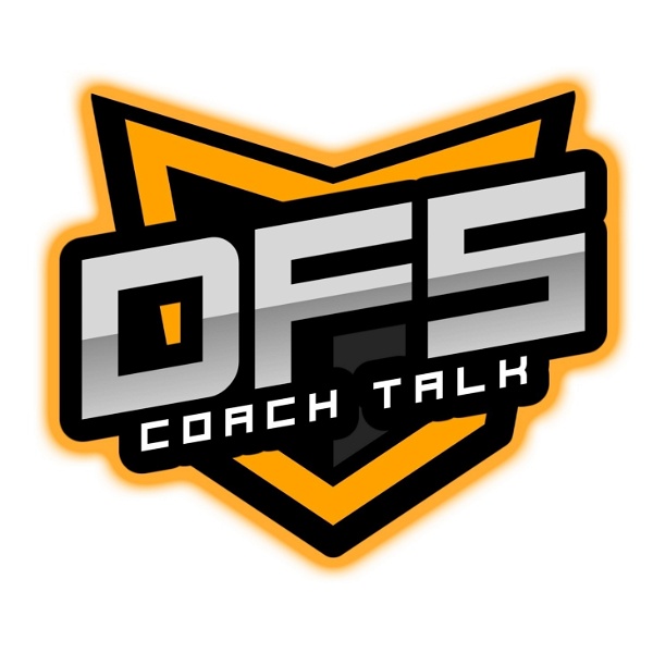 Artwork for DFS Coach Talk Podcast