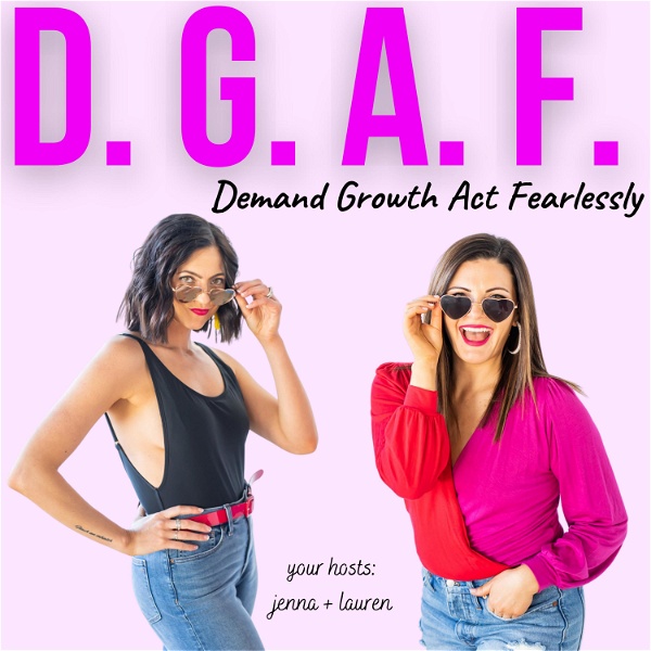 Artwork for DGAF: Demand Growth Act Fearlessly