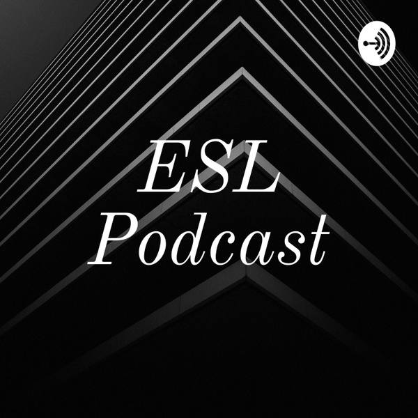 Artwork for DH Luciano's ESL Podcast