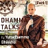 Dhamma Talks (Part 1)