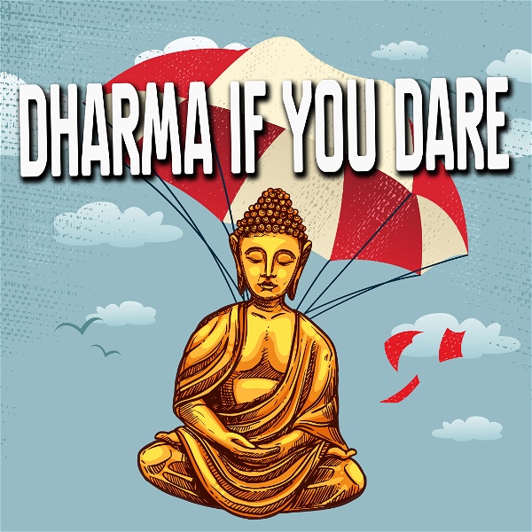 Artwork for Dharma If You Dare
