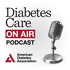 Diabetes Care "On Air"