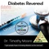 Diabetes Reversed : Diabetic / Homeopathy /Podcasting/Author