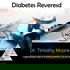 Diabetes Reversed : Diabetic / Homeopathy /Podcasting/Author