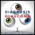 Diagnosis Glaucoma