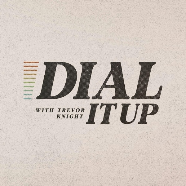 Artwork for Dial It Up