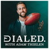 Dialed with Adam Thielen
