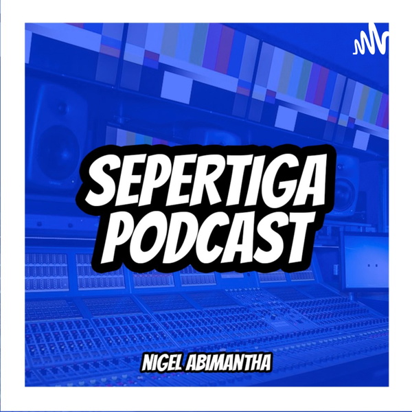 Artwork for Sepertiga Podcast