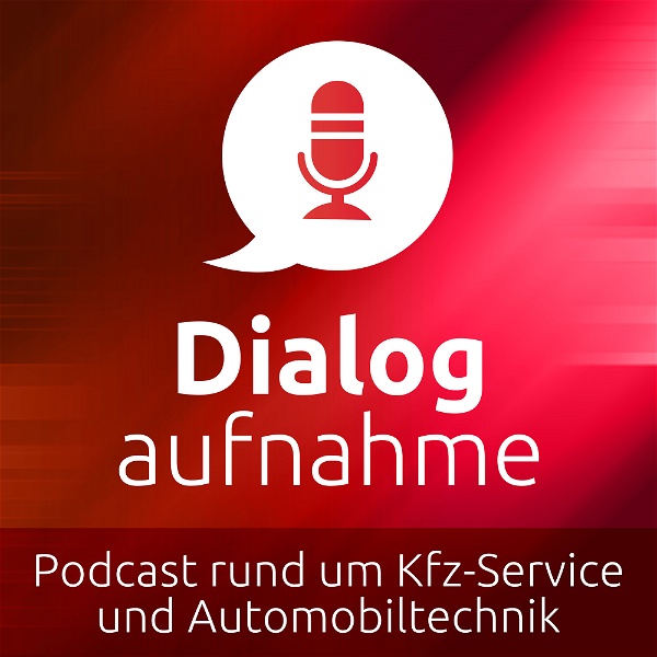 Artwork for Dialogaufnahme – Podcast rund um Kfz-Service und Automobiltechnik