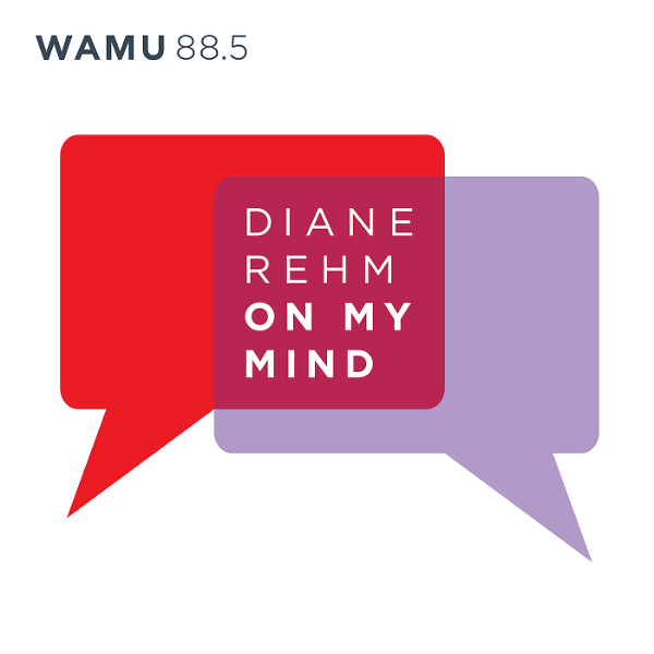Artwork for Diane Rehm: On My Mind