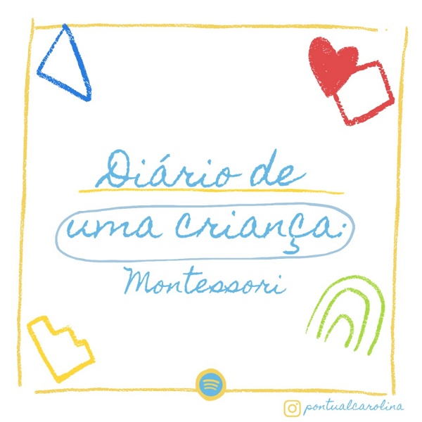 Artwork for Diário De Uma Criança :aplicando Montessori.