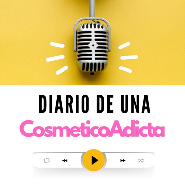 Artwork for Diario de una Cosmetico Adicta. La verdad sobre la cosmética y la cosmética que funciona de verdad.