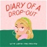 Diary of a Drop-Out