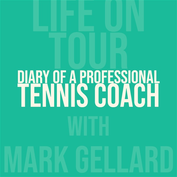 Artwork for Diary of a Professional Tennis Coach