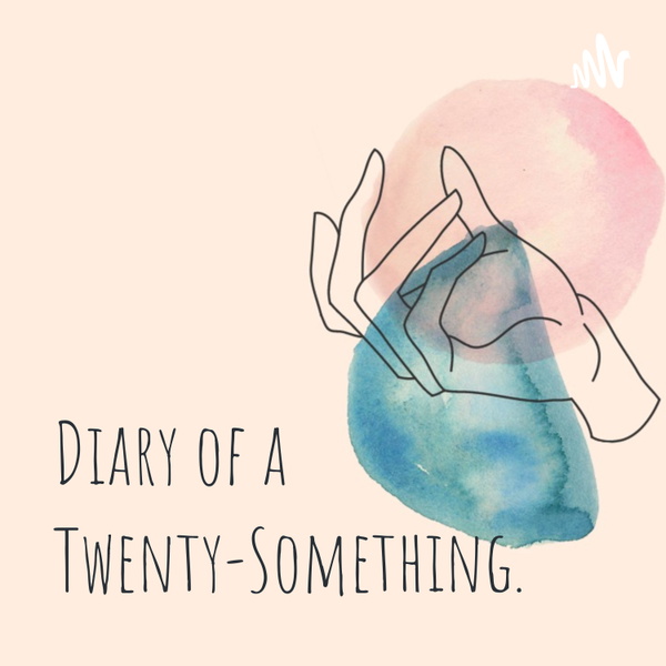 Artwork for Diary of a Twenty-Something.
