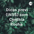 Dicas previ (INSS) com Cynthia Rocha