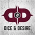 Dice and Desire