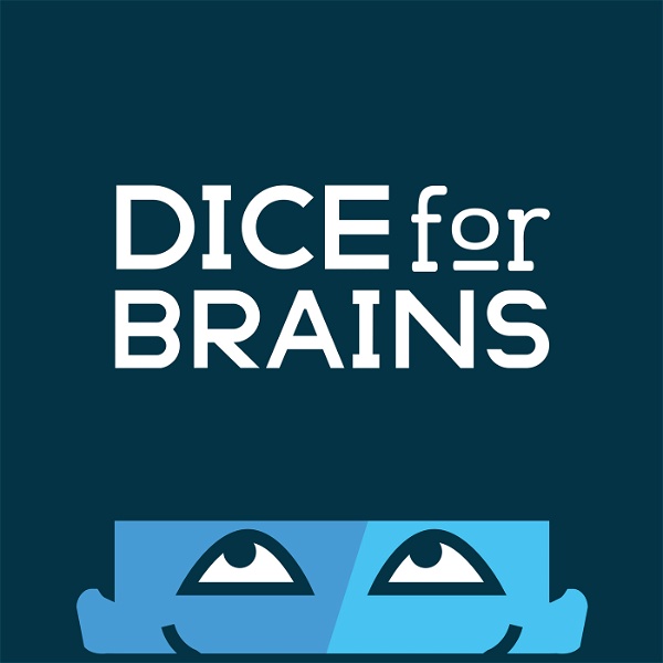 Artwork for Dice For Brains Podcast