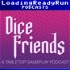 Dice Friends - LoadingReadyRun
