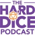Hard Dice Podcast