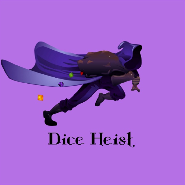 Artwork for Dice Heist Podcast