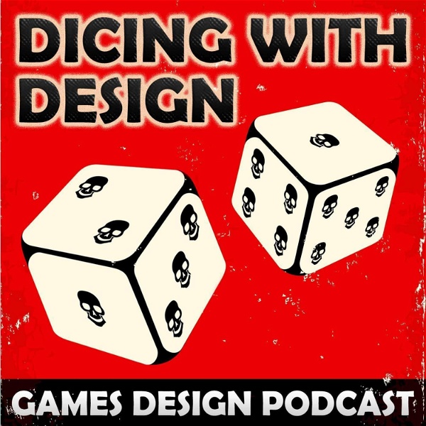 Artwork for Dicing With Design: Role Playing, Wargaming, Card games & Board Game Design