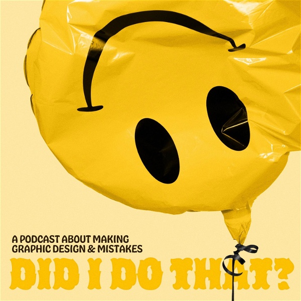 Artwork for Did I Do That?: Making Graphic Design & Mistakes