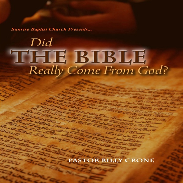 Artwork for Did The Bible Really Come From God
