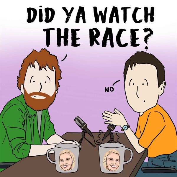 Artwork for Did ya watch the race?