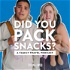 Did You Pack Snacks? A Family Travel Podcast