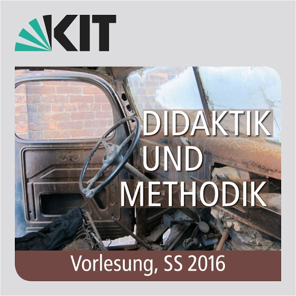 Artwork for Didaktik und Methodik, SS2016, Vorlesung