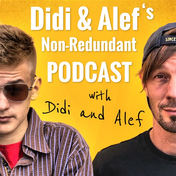 Artwork for Didi & Alef's Non-Redundant Podcast with Didi and Alef