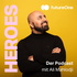 futureOne HEROES by Ali Mahlodji - Mindful Leadership im Leben und Business